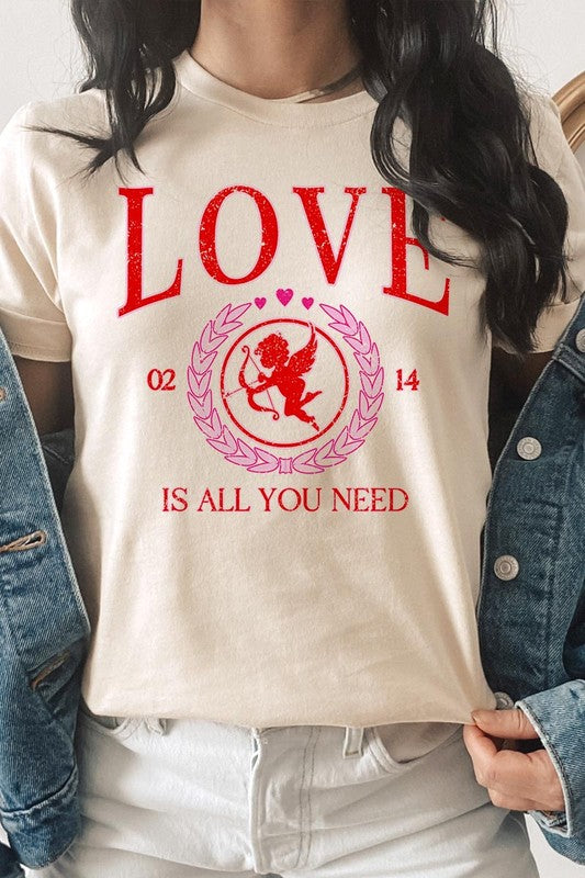 Love Is All You Need Tee